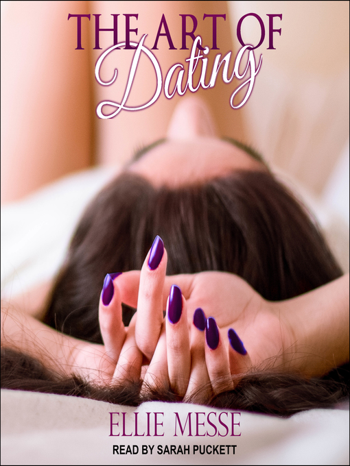 Title details for The Art of Dating by Ellie Messe - Available
